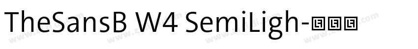 TheSansB W4 SemiLigh字体转换